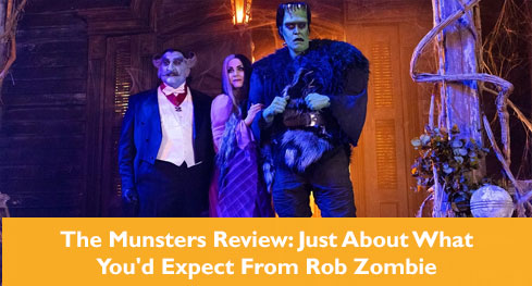 The Munsters Review: Just About What You'd Expect From Rob Zombie