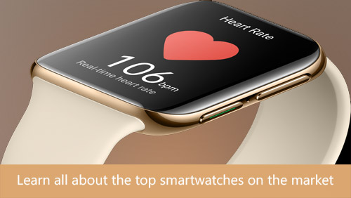 Learn all about the top smartwatches on the market