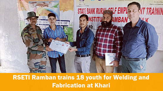 RSETI Ramban trains 18 youth for Welding and Fabrication at Khari